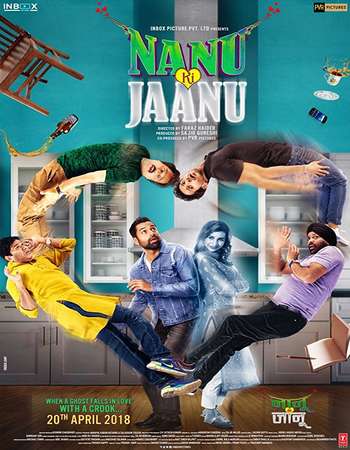 Nanu-Ki-Jaanu-2018-Hindi-Movie-Pre-DVDRip-Download.jpg