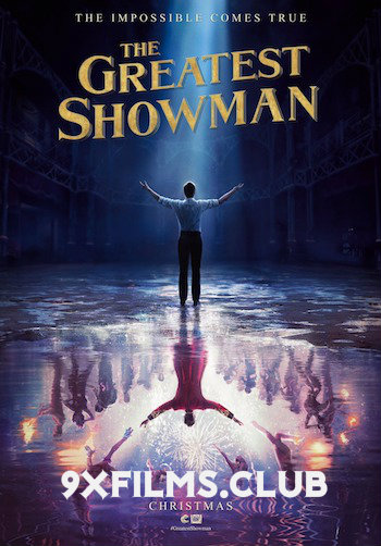 The-Greatest-Showman-2017-Dual-Audio-Hindi-Full.jpg