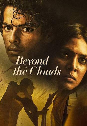 Beyond-the-Clouds-2018-Full-Hindi-Movie.jpg
