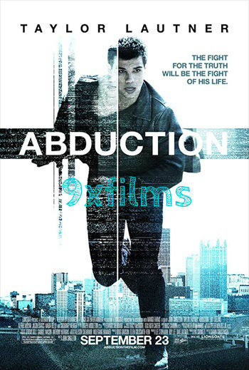 Abduction-2011-Dual-Audio-Hindi-Dubbed55f2e40149dc6de8.jpg