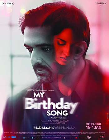 My-Birthday-Song-2018-Full-Hindi-Movie-Download-HD.jpg