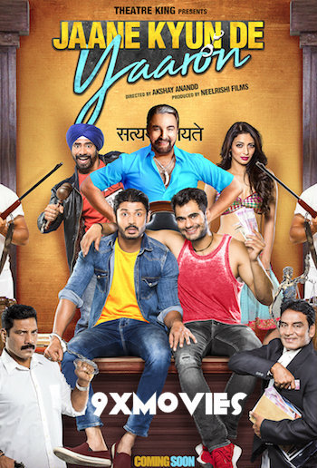 Jaane-Kyun-De-Yaaron-2018-Hindi-Full-Movie.jpg