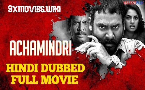 Achamindri-2018-Hindi-Dubbed.jpg