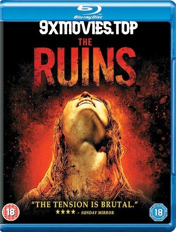 The-Ruins-2008-Dual-Audio-Hindi-UNRATED.jpg