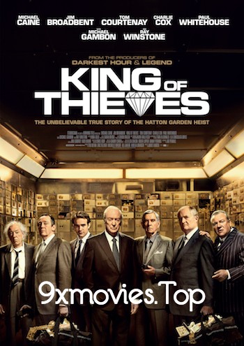 King-of-Thieves-2018-Full-Movie.jpg