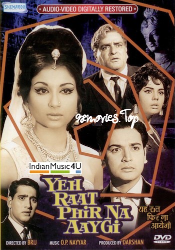 Yeh-Raat-Phir-Na-Aayegi-1966-Hindi-Full-Movie.jpg