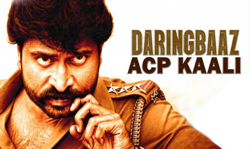 Daringbaaz-Acp-Kaali-2019-Hindi-Dubbed.jpg