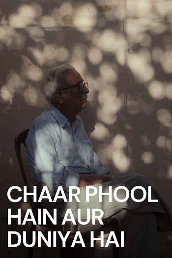 Chaar-Phool-Hain-Aur-Duniya-Hai-2024ghf.jpg