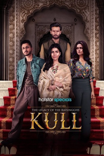 Kull--The-Legacy-of-the-Raisingghs-2025-Hindi-Season-1-Downloadhub.pl.jpg