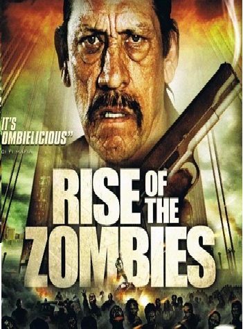 Rise.Of.The.Zombie.2013.jpg