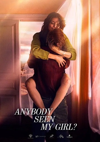 Anybody.Seen.My.Girl.2021..jpg