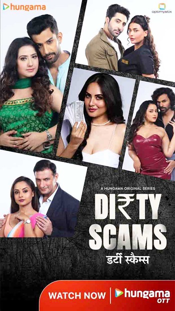 Hungama-OTT-unveils-Dirty-Scams-a-gritty-anthology-of-clever-women-and-deadlier-crimes-poster.jpg
