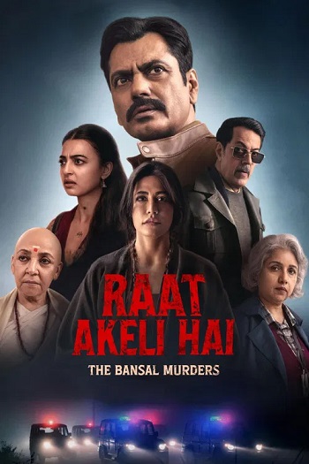 Raat-Akeli-Hai-The-Bansal-Murders-2025.jpg