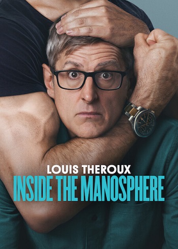Louis-Theroux-Inside-the-Manosphere-2026.jpg