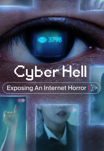 Cyber.Hell.Exposing.an.Internet.Horror.2022.jpg
