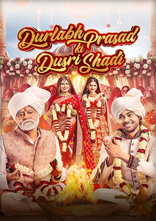 Durlabh-Prasad-Ki-Dusri-Shadi-2025.jpg