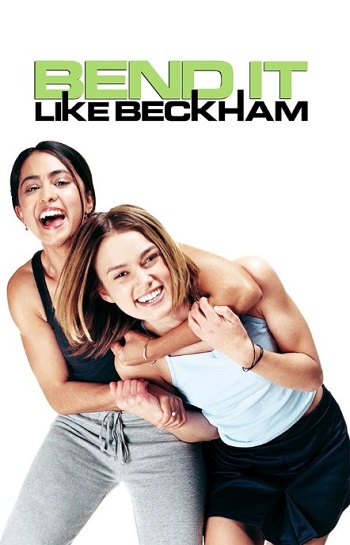 Bend-It-Like-Beckham-2002.jpg