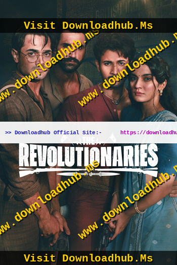 The-Revolutionaries-2026-Hindi-Season-1-Downloadhub.Ms.jpg
