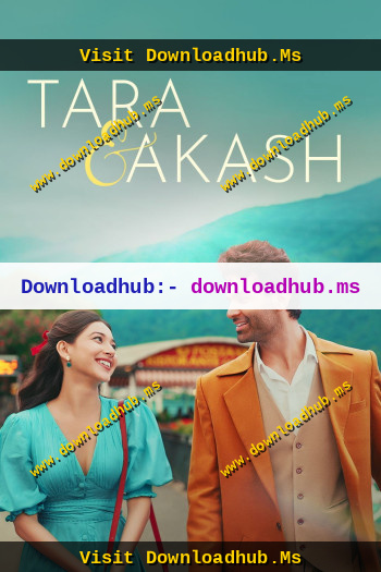 Tara-and-Akash-Love-Beyond-Realms-2025-Hindi-Downloadhub.Ms.jpg