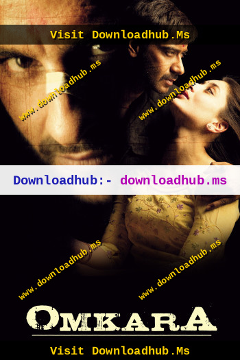 Omkara-2006-Hindi-Downloadhub.Ms.jpg